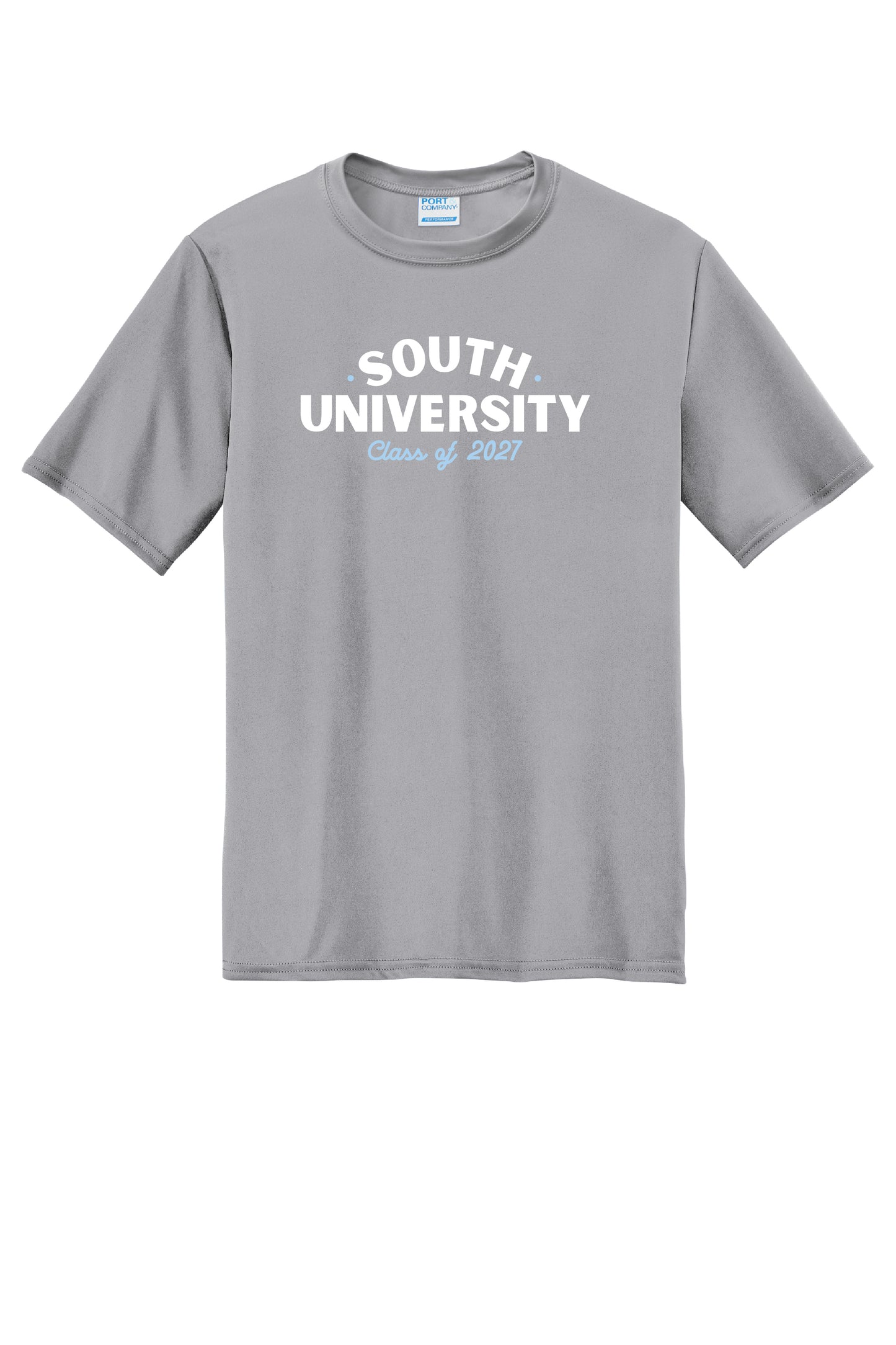 "SOUTH UNIVERSITY CLASS OF 2027" DRI-FIT TEE