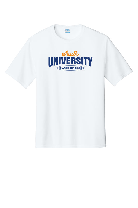 "SOUTH UNIVERSITY CLASS OF 2026" DRI-FIT TEE